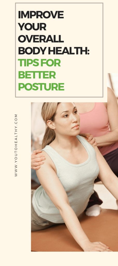 Tips for better posture- YOUTOHEALTHY
